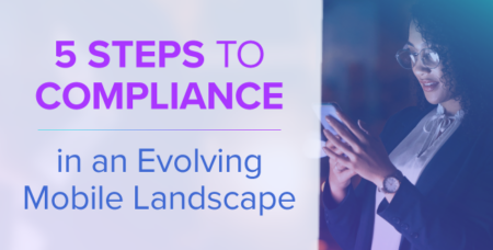 5 steps to compliance in mobile landscape feat img