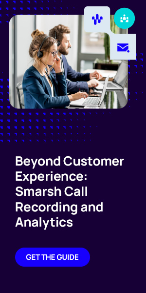 Guides LP Graphic 300x600 Beyond Customer Experience Smarsh Call Recording and Analytics