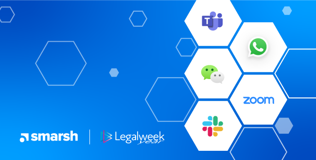 Legalweek 2021 Recap: Enabling Remote Staff and Managing Risk