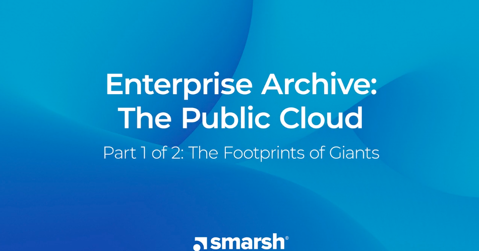 Video Enterprise Archive Public Cloud 1 Footprints of Giants