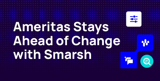 Ameritas Stays Ahead of Change with Smarsh