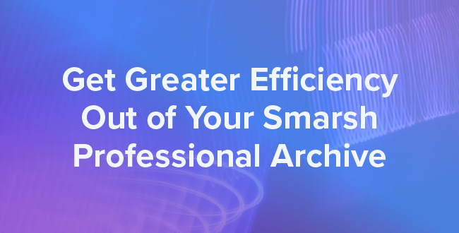 Professional Archive Tips and Tricks