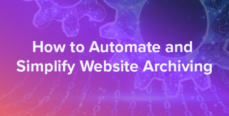 automate and simplify website archiving feat img