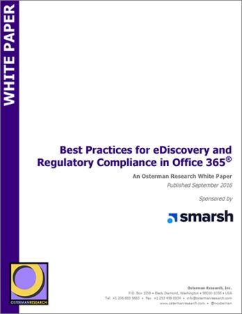 Best Practices for eDiscovery and Regulatory Compliance in Office 365