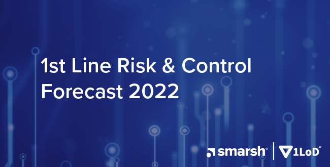 How Data is Changing the 1st Line of Risk & Control Function